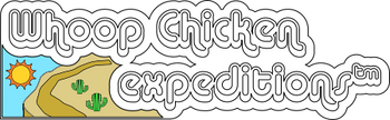 Whoop Chicken Expeditions
